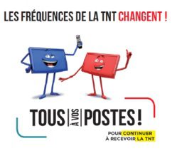 INFORMATION CONCERNANT LES CHANGEMENTS DE FREQUENCES DE LA TNT